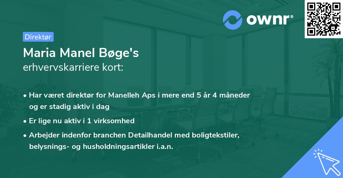 Maria Manel Bøge's erhvervskarriere kort