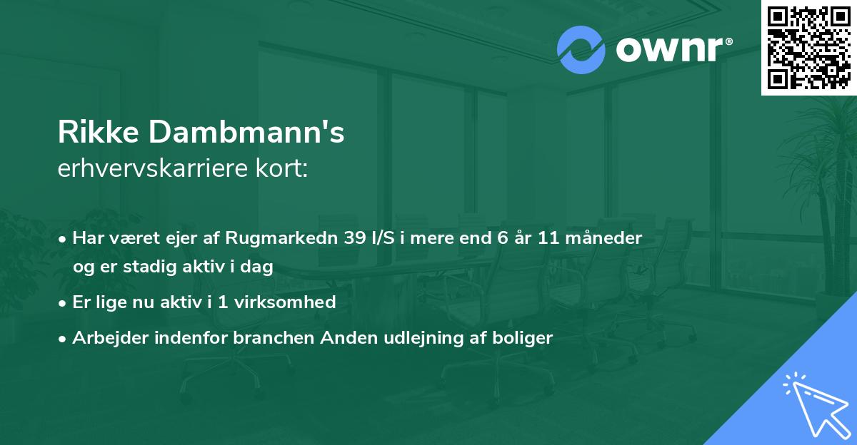 Rikke Dambmann's erhvervskarriere kort