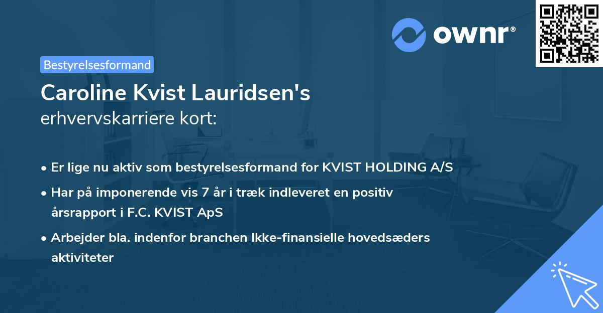 Caroline Kvist Lauridsen's erhvervskarriere kort