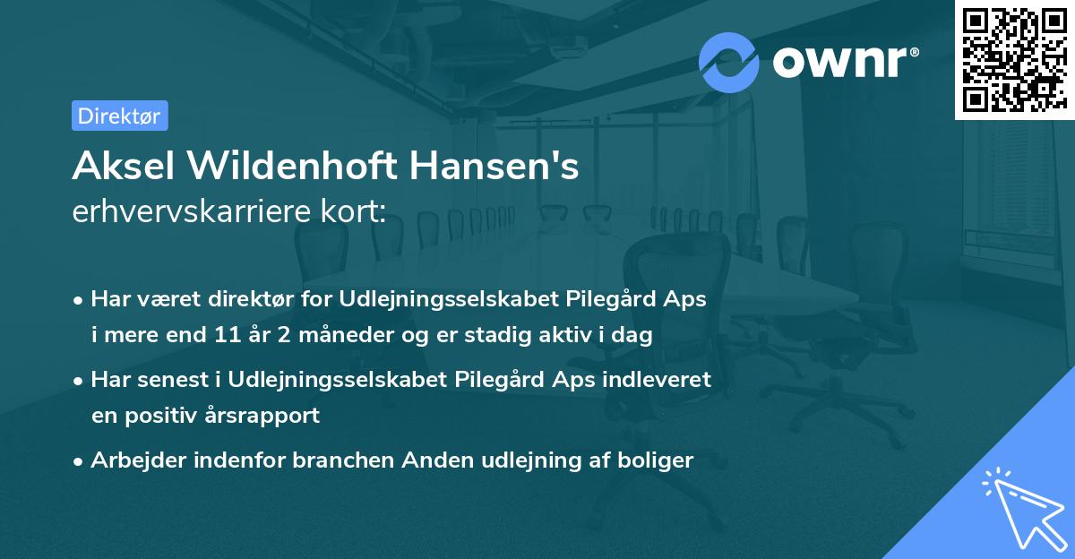 Aksel Wildenhoft Hansen's erhvervskarriere kort