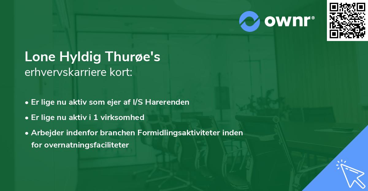 Lone Hyldig Thurøe's erhvervskarriere kort