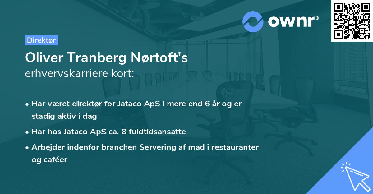 Oliver Tranberg Nørtoft's erhvervskarriere kort