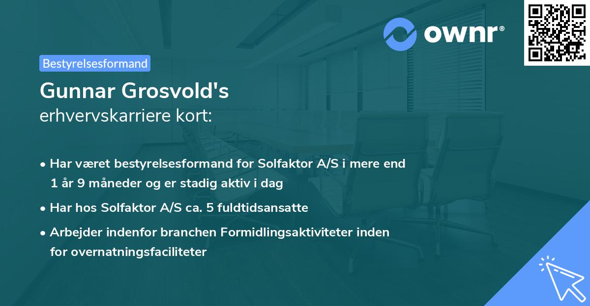 Gunnar Grosvold's erhvervskarriere kort