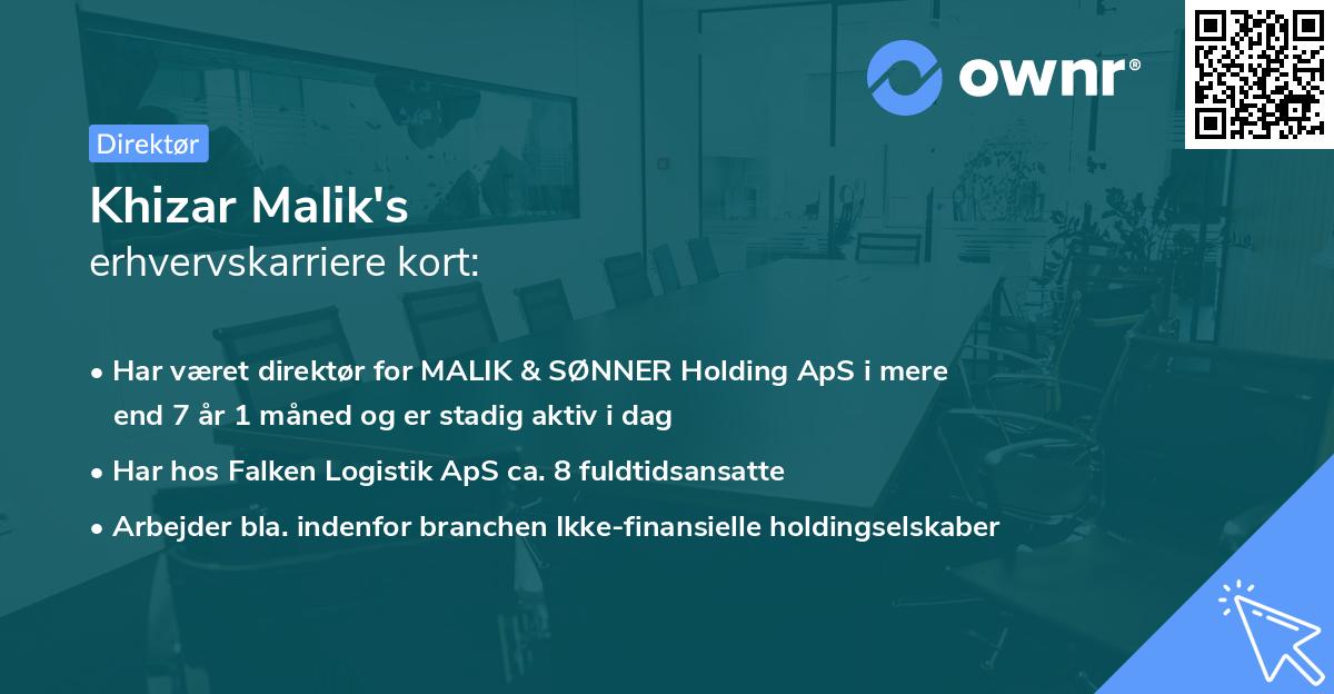 Khizar Malik's erhvervskarriere kort