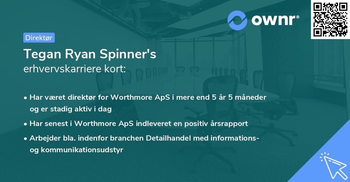 Tegan Ryan Spinner's erhvervskarriere kort