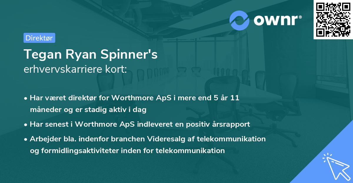 Tegan Ryan Spinner's erhvervskarriere kort