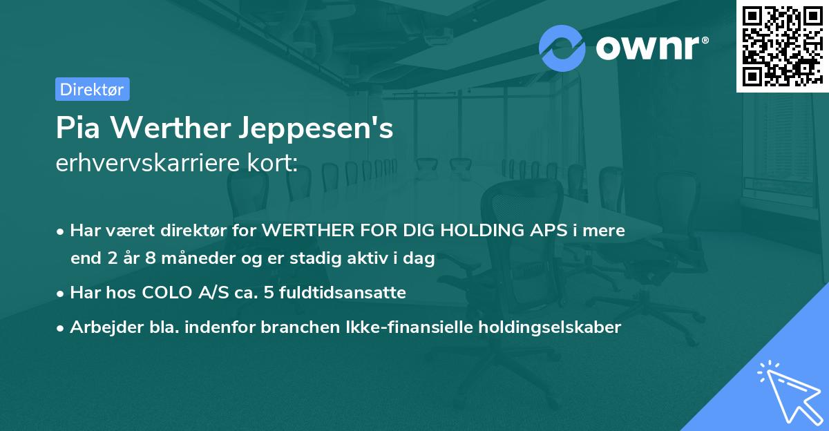 Pia Werther Jeppesen's erhvervskarriere kort
