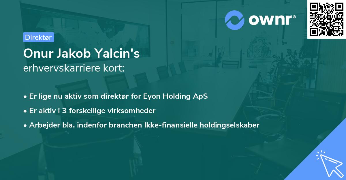 Onur Jakob Yalcin's erhvervskarriere kort
