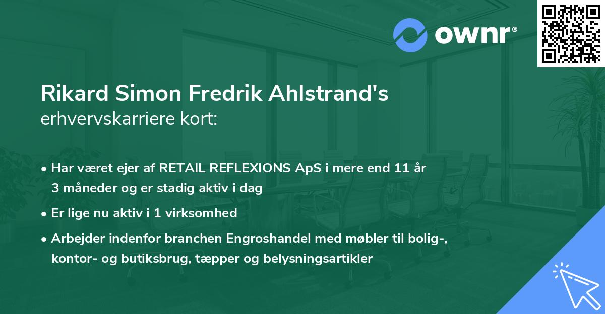 Rikard Simon Fredrik Ahlstrand's erhvervskarriere kort