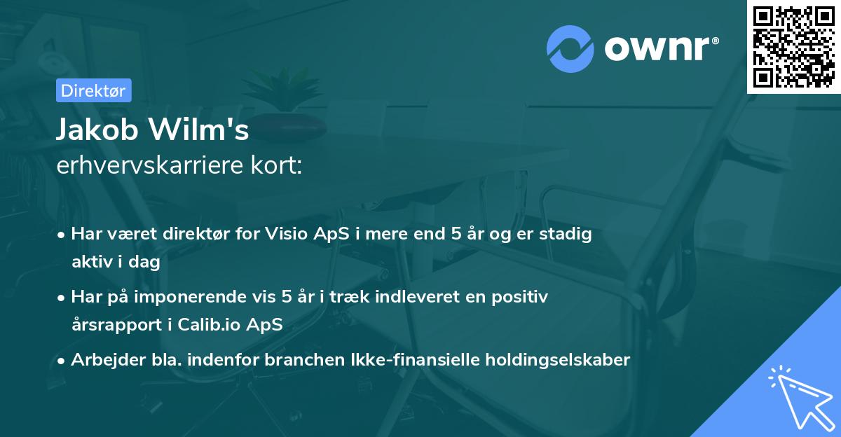Jakob Wilm's erhvervskarriere kort