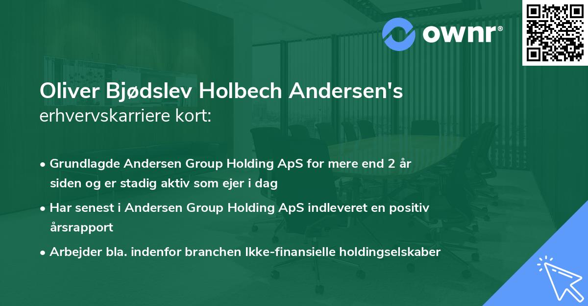 Oliver Bjødslev Holbech Andersen's erhvervskarriere kort