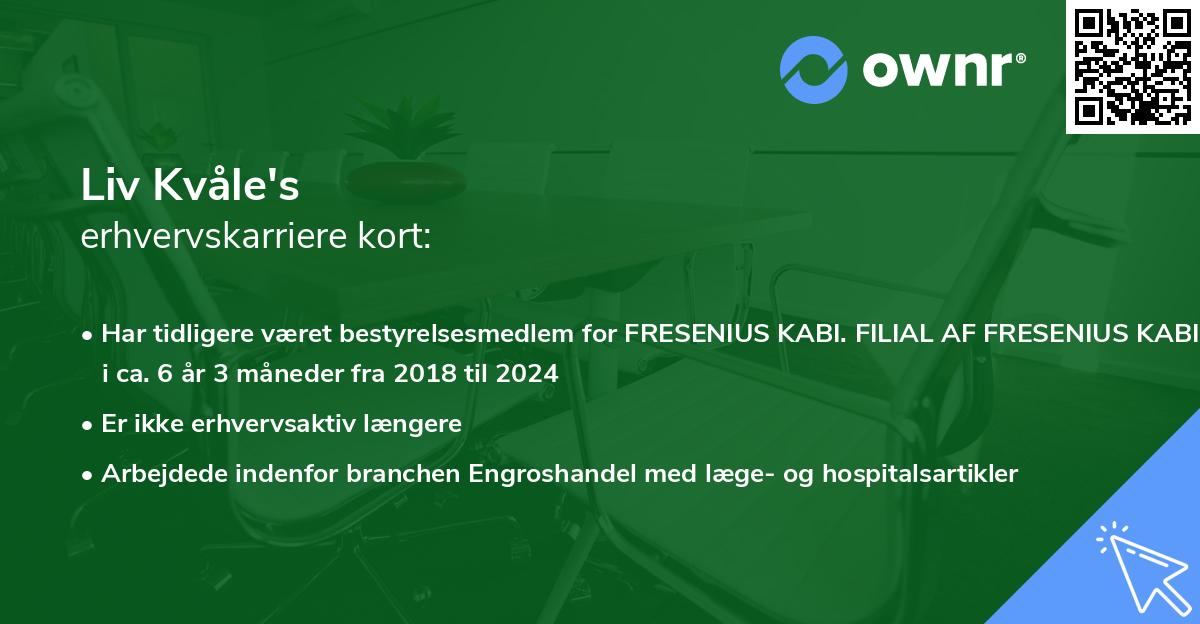 Liv Kvåle's erhvervskarriere kort