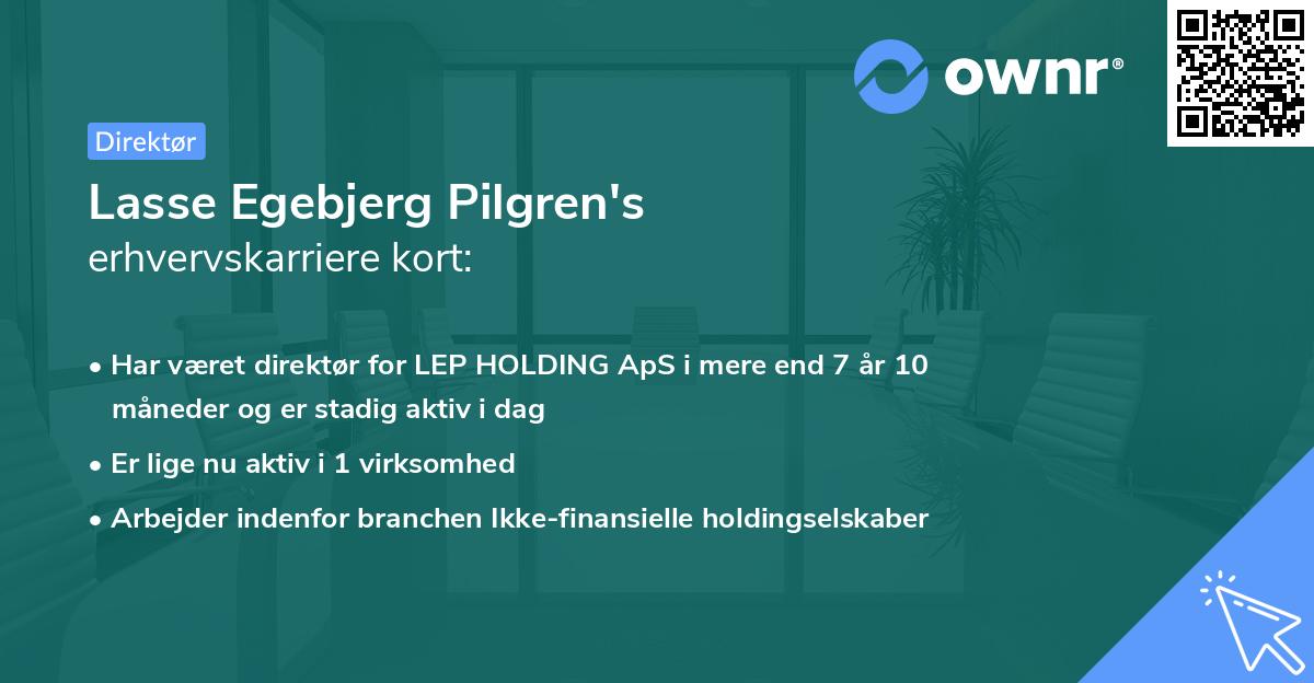 Lasse Egebjerg Pilgren's erhvervskarriere kort