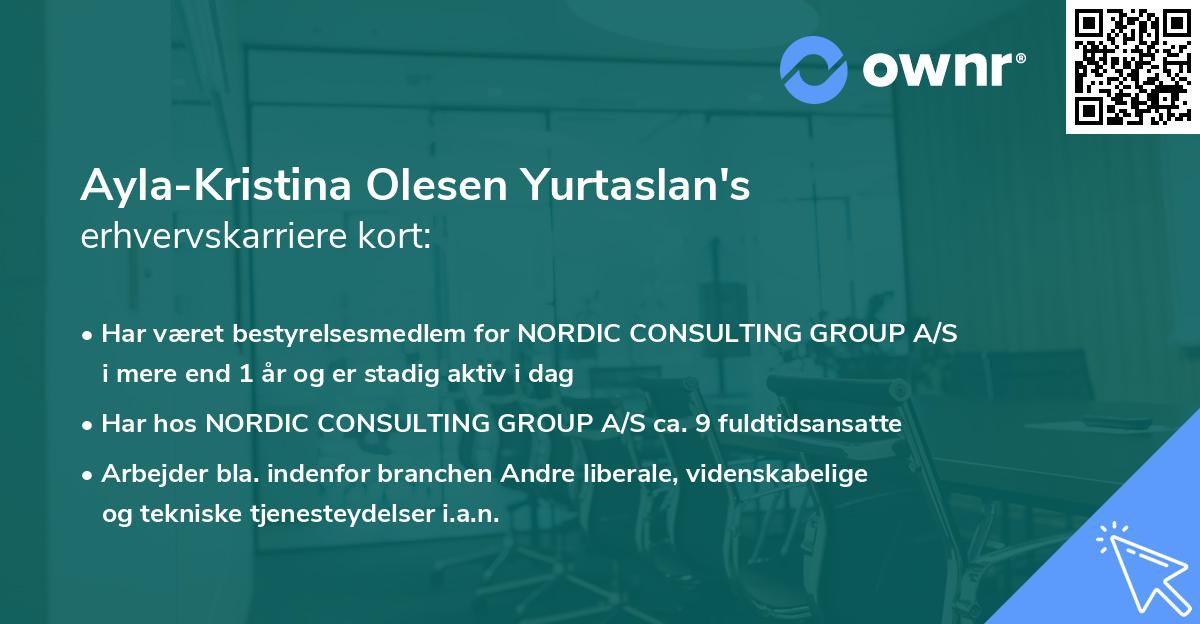 Ayla-Kristina Olesen Yurtaslan's erhvervskarriere kort