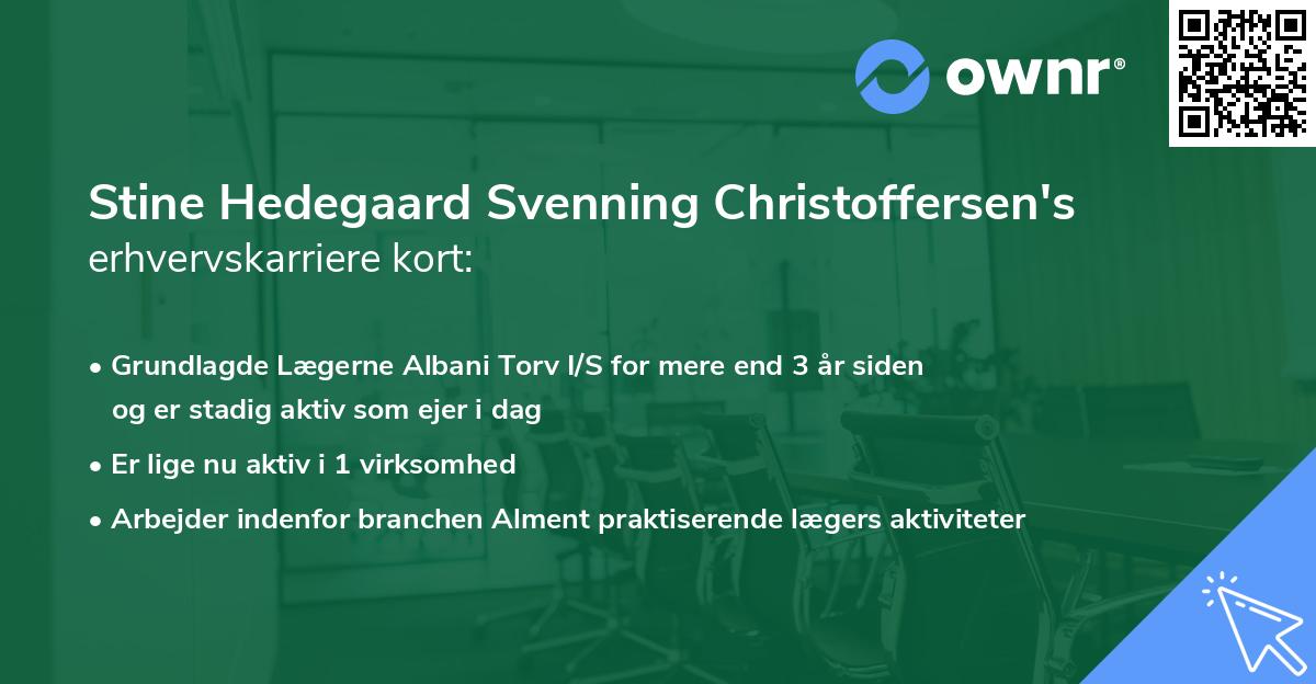 Stine Hedegaard Svenning Christoffersen's erhvervskarriere kort