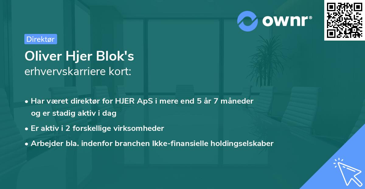 Oliver Hjer Blok's erhvervskarriere kort