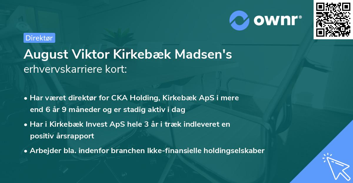 August Viktor Kirkebæk Madsen's erhvervskarriere kort
