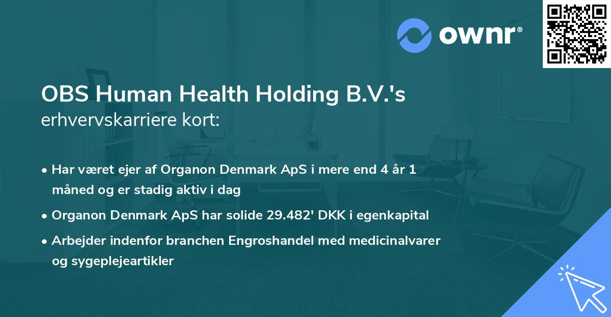 OBS Human Health Holding B.V.'s erhvervskarriere kort