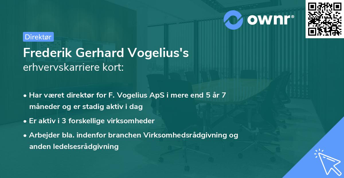Frederik Gerhard Vogelius's erhvervskarriere kort