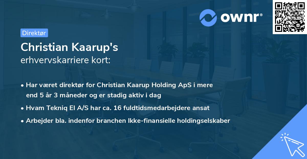 Christian Kaarup's erhvervskarriere kort
