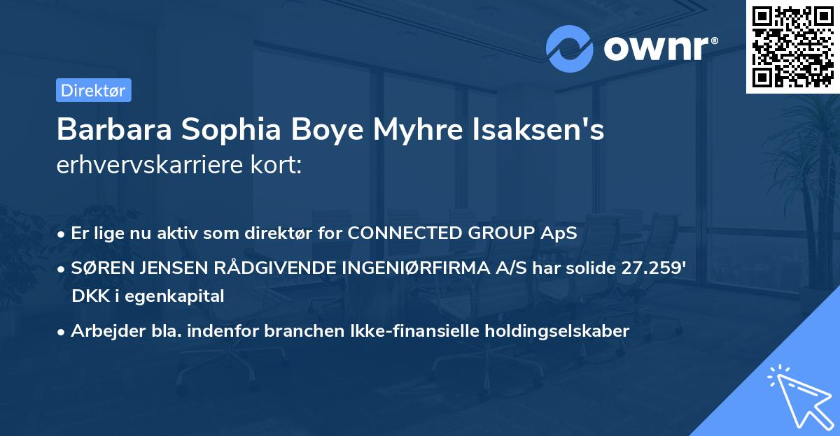 Barbara Sophia Boye Myhre Isaksen's erhvervskarriere kort