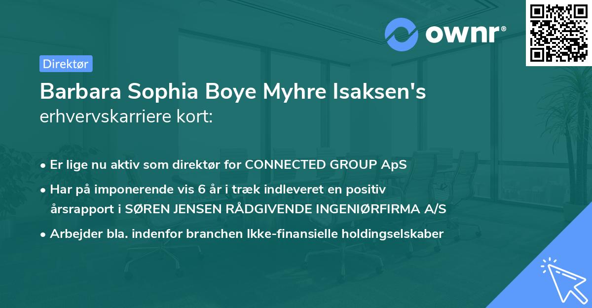 Barbara Sophia Boye Myhre Isaksen's erhvervskarriere kort