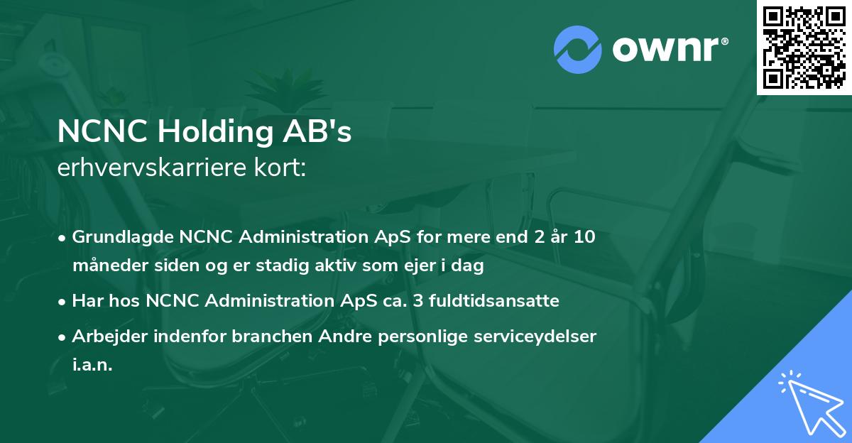 NCNC Holding AB's erhvervskarriere kort