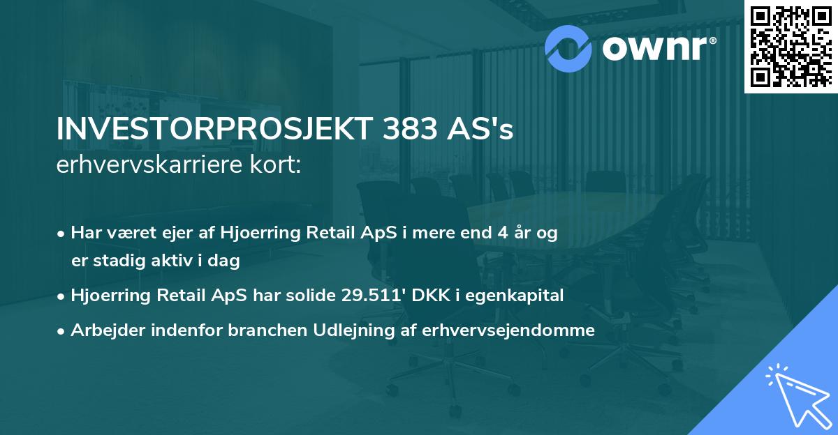 INVESTORPROSJEKT 383 AS's erhvervskarriere kort