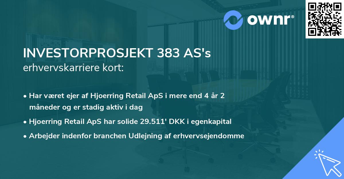 INVESTORPROSJEKT 383 AS's erhvervskarriere kort