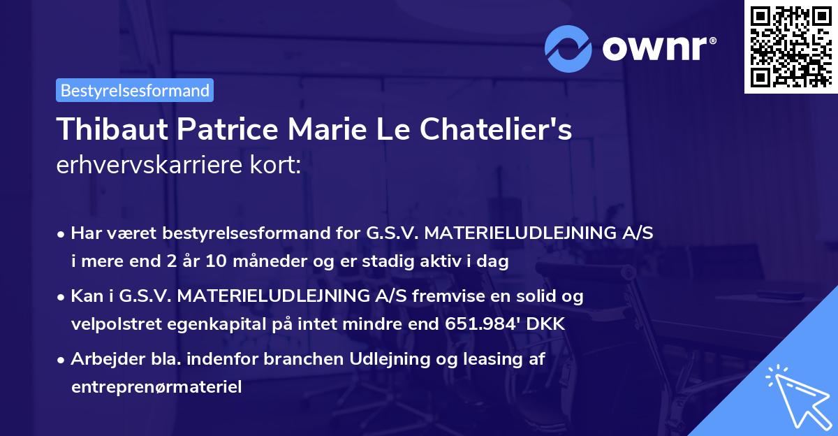 Thibaut Patrice Marie Le Chatelier's erhvervskarriere kort