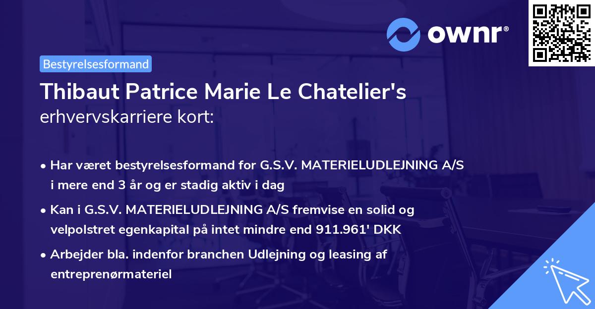Thibaut Patrice Marie Le Chatelier's erhvervskarriere kort