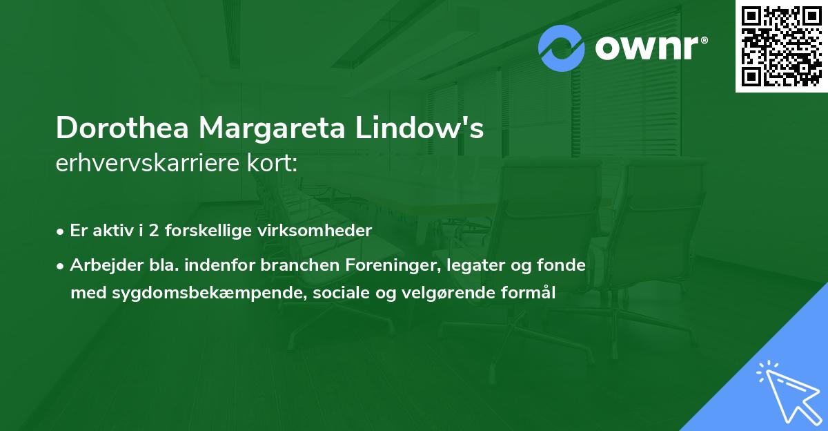 Dorothea Margareta Lindow's erhvervskarriere kort