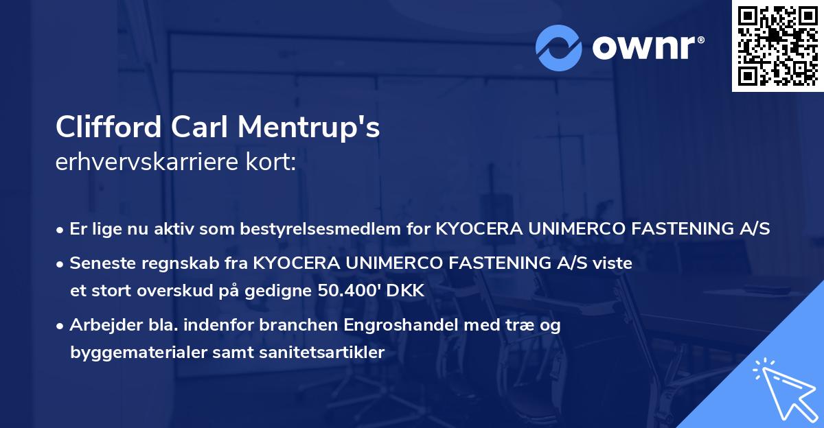 Clifford Carl Mentrup's erhvervskarriere kort