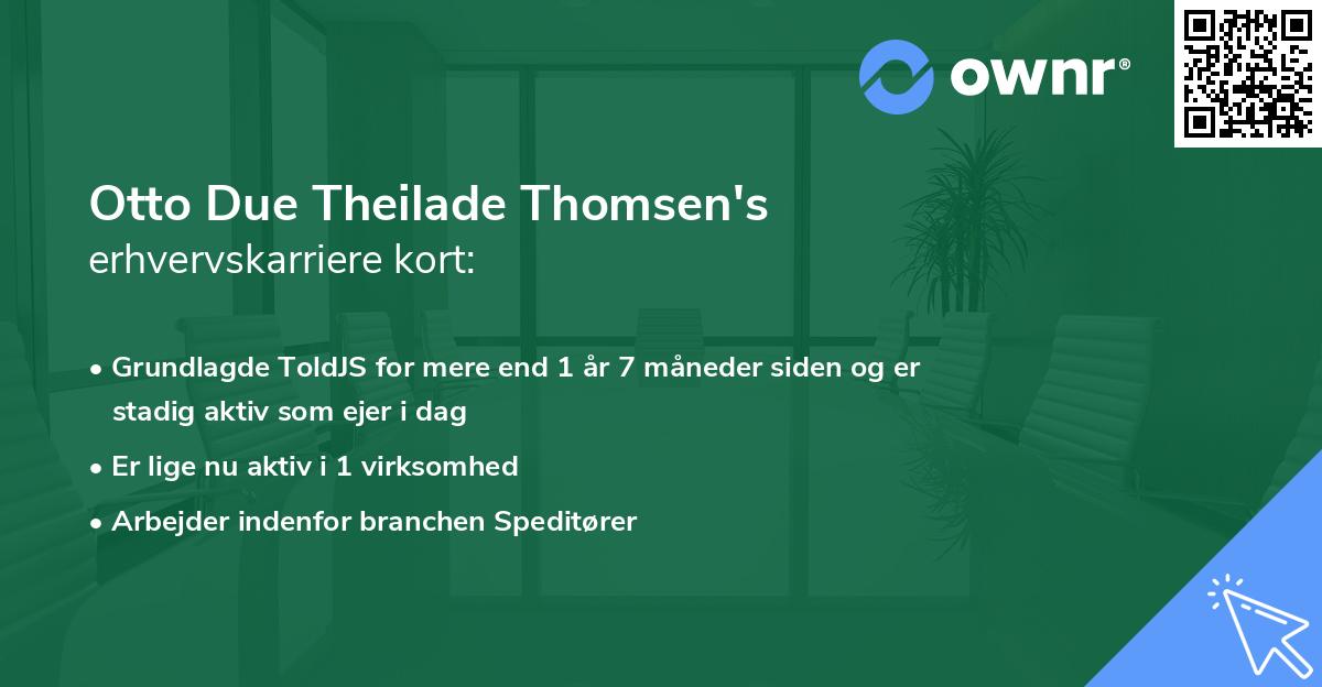 Otto Due Theilade Thomsen's erhvervskarriere kort