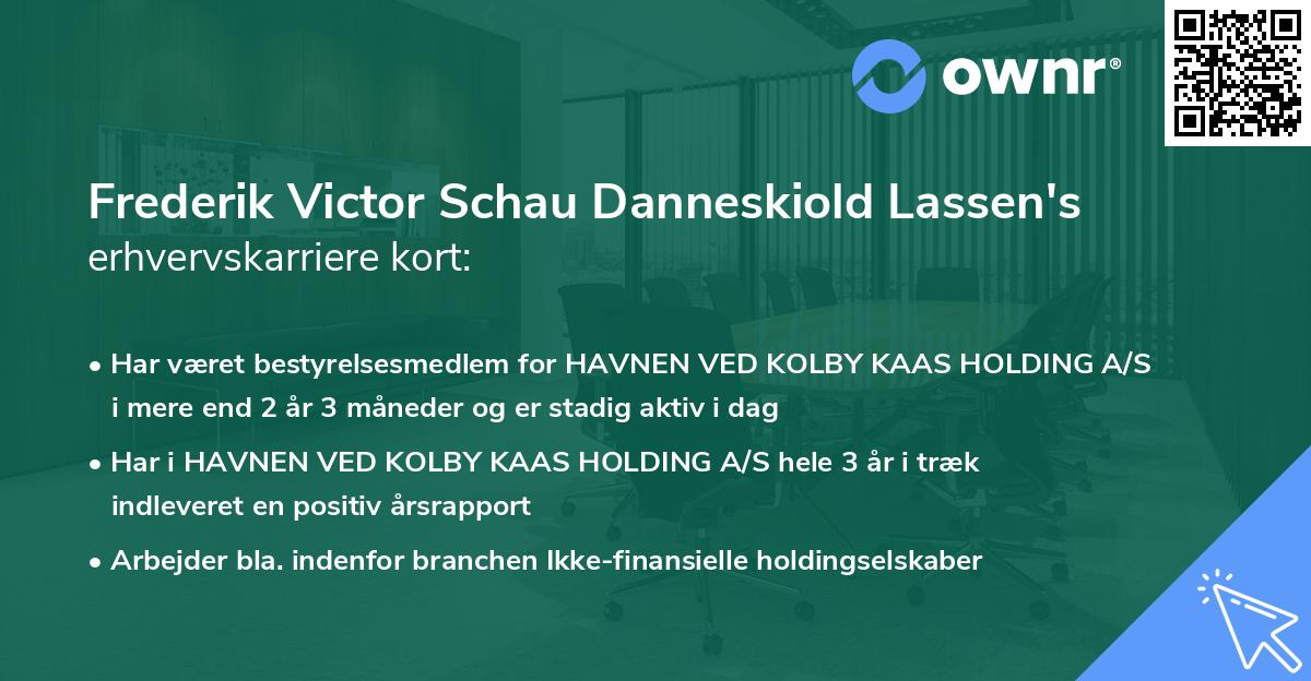 Frederik Victor Schau Danneskiold Lassen's erhvervskarriere kort