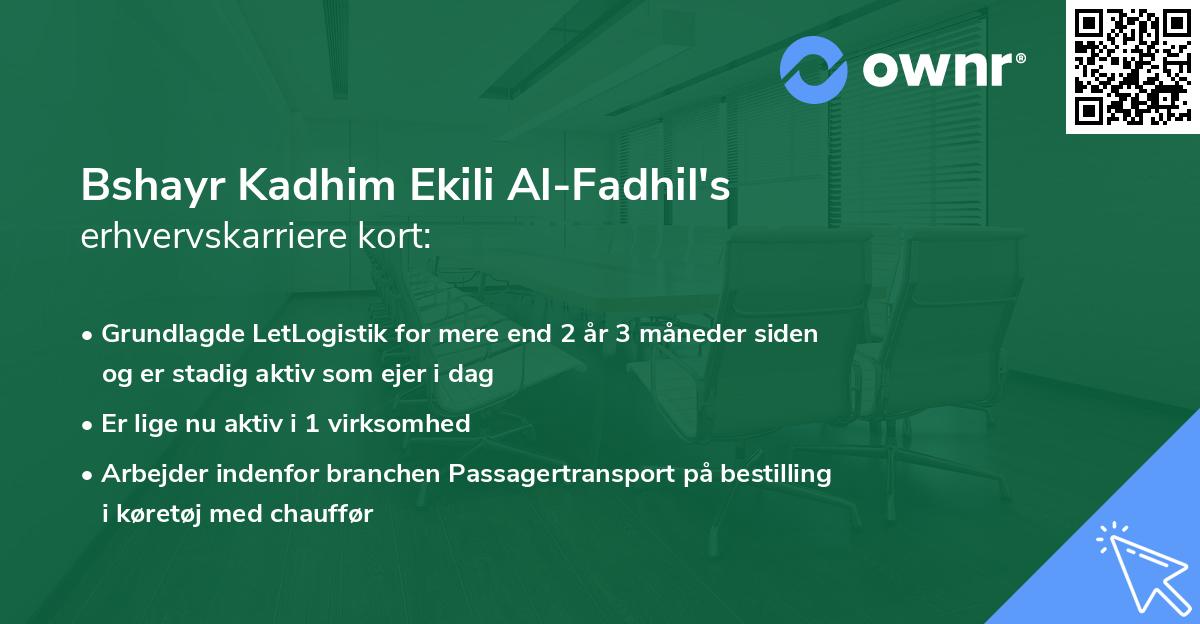 Bshayr Kadhim Ekili Al-Fadhil's erhvervskarriere kort
