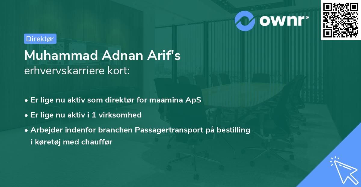 Muhammad Adnan Arif's erhvervskarriere kort