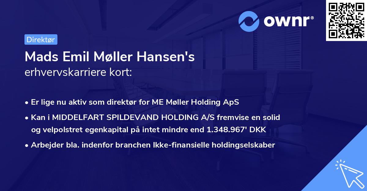 Mads Emil Møller Hansen's erhvervskarriere kort