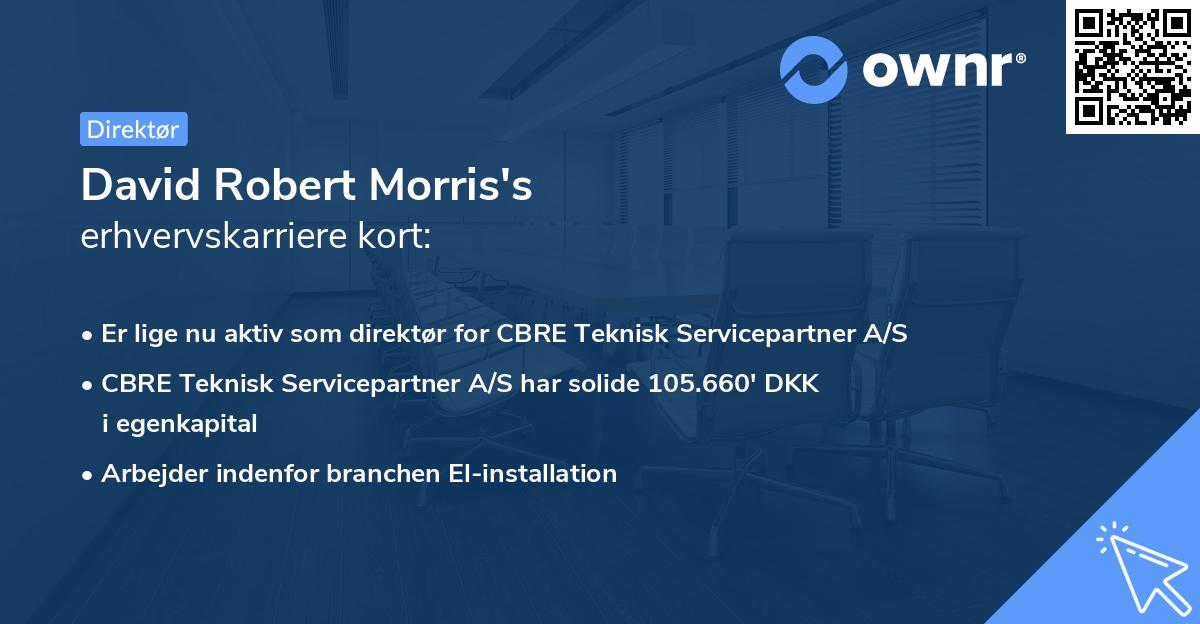 David Robert Morris's erhvervskarriere kort