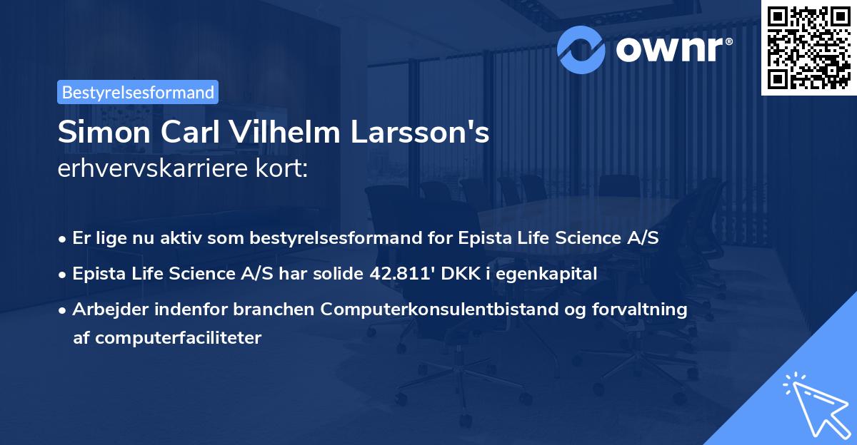 Simon Carl Vilhelm Larsson's erhvervskarriere kort