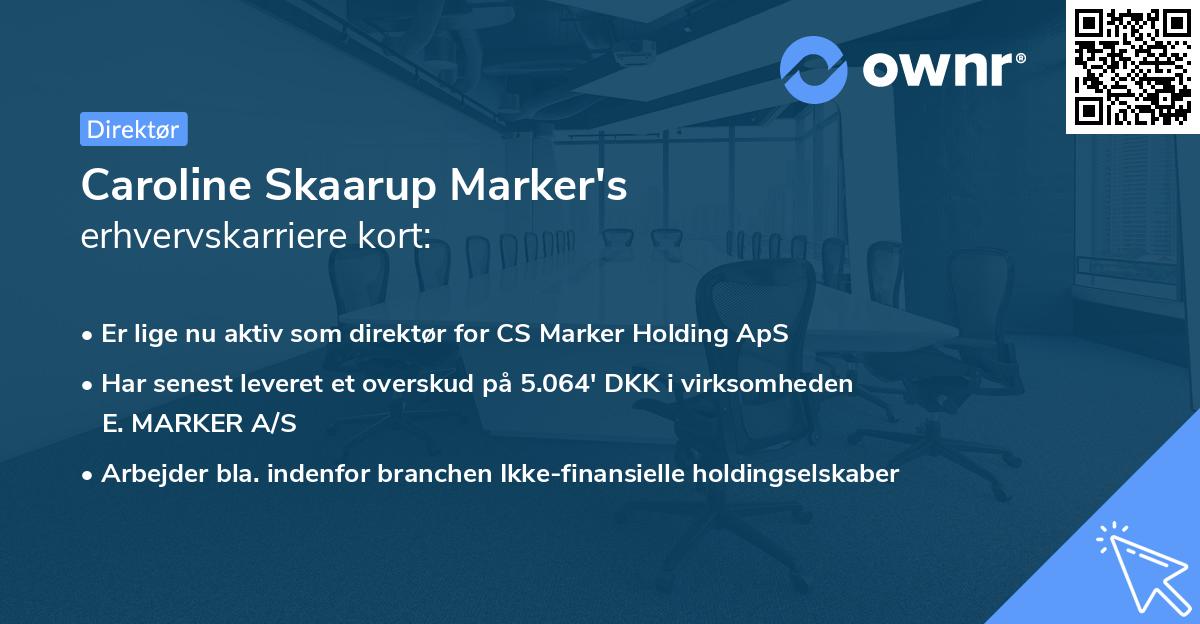 Caroline Skaarup Marker's erhvervskarriere kort