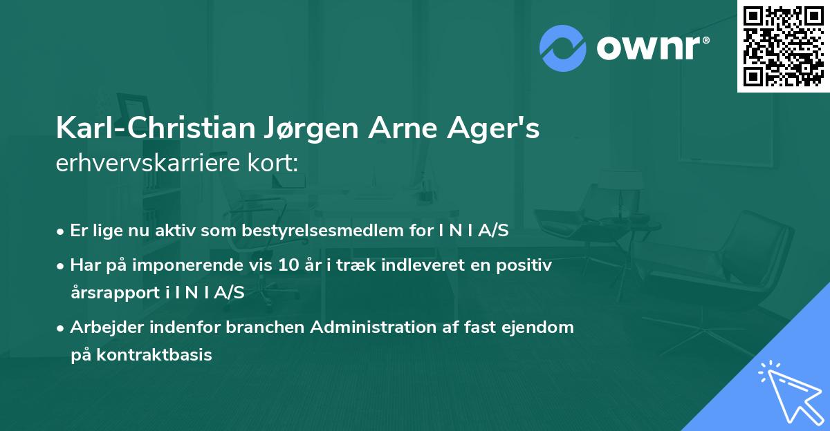 Karl-Christian Jørgen Arne Ager's erhvervskarriere kort