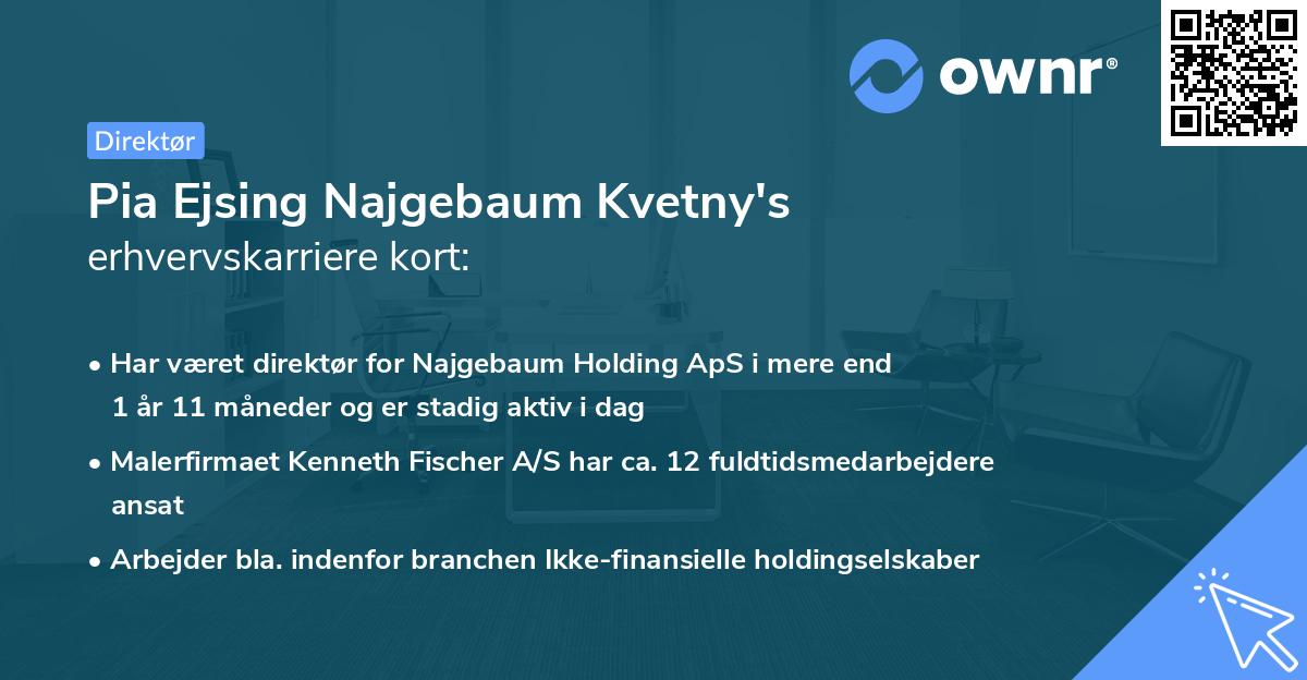 Pia Ejsing Najgebaum Kvetny's erhvervskarriere kort