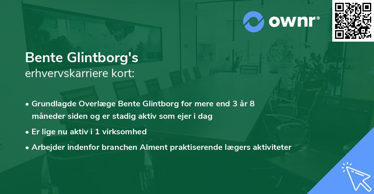 Bente Glintborg's erhvervskarriere kort