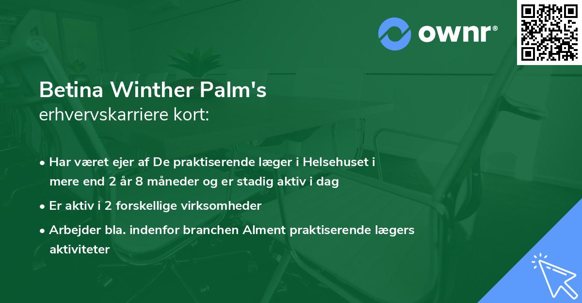 Betina Winther Palm's erhvervskarriere kort
