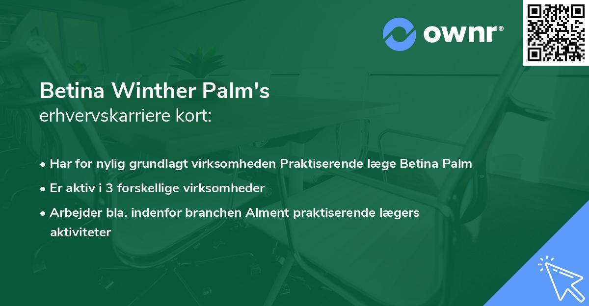 Betina Winther Palm's erhvervskarriere kort