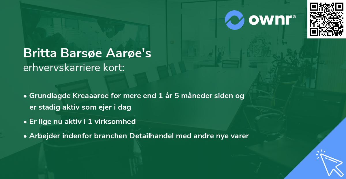 Britta Barsøe Aarøe's erhvervskarriere kort