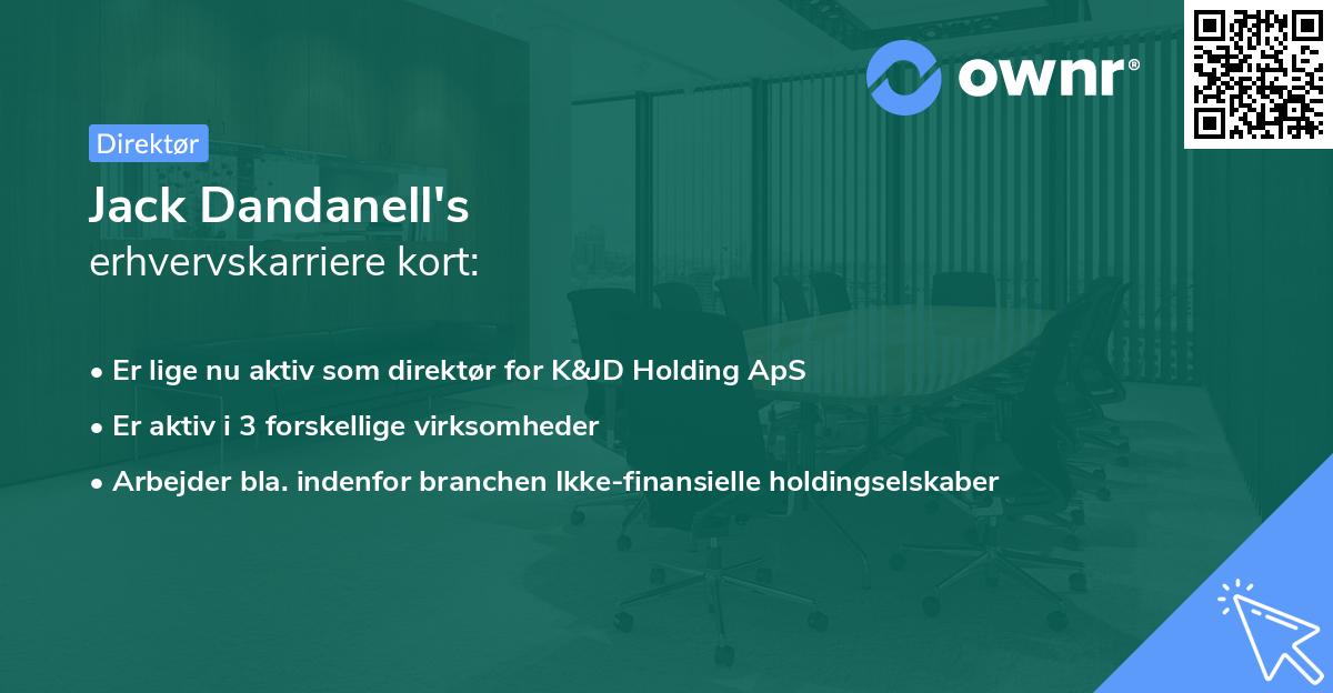 Jack Dandanell's erhvervskarriere kort