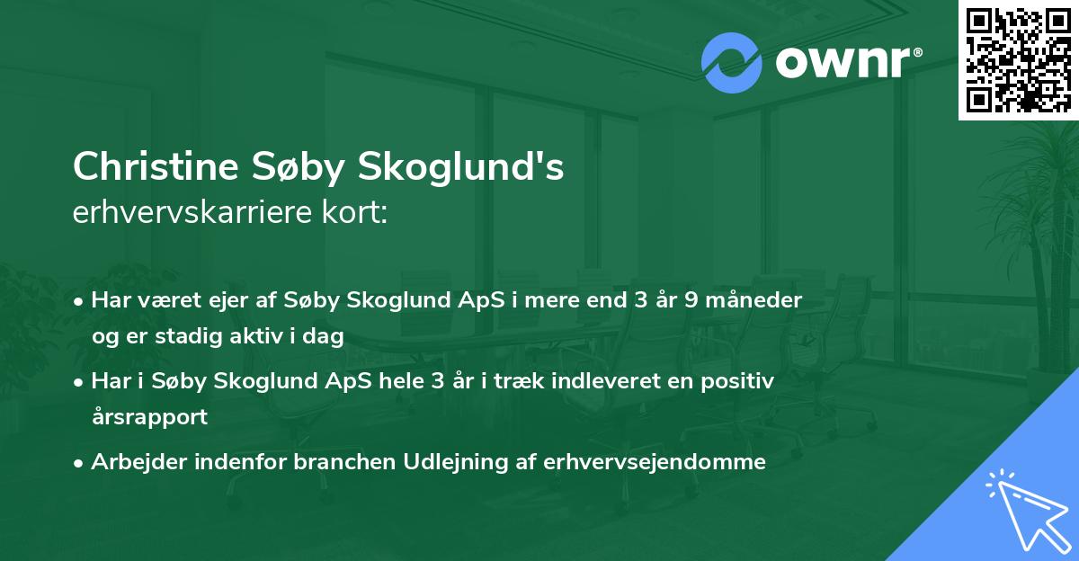 Christine Søby Skoglund's erhvervskarriere kort