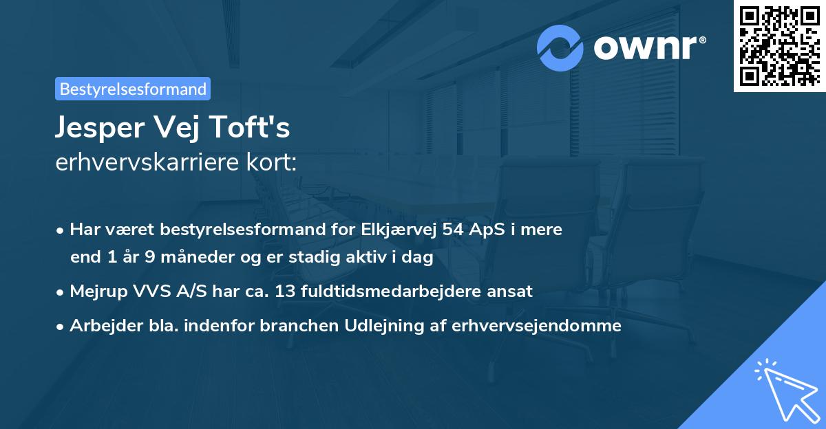 Jesper Vej Toft's erhvervskarriere kort